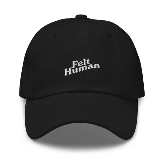 Felt Human Original Dad Hat